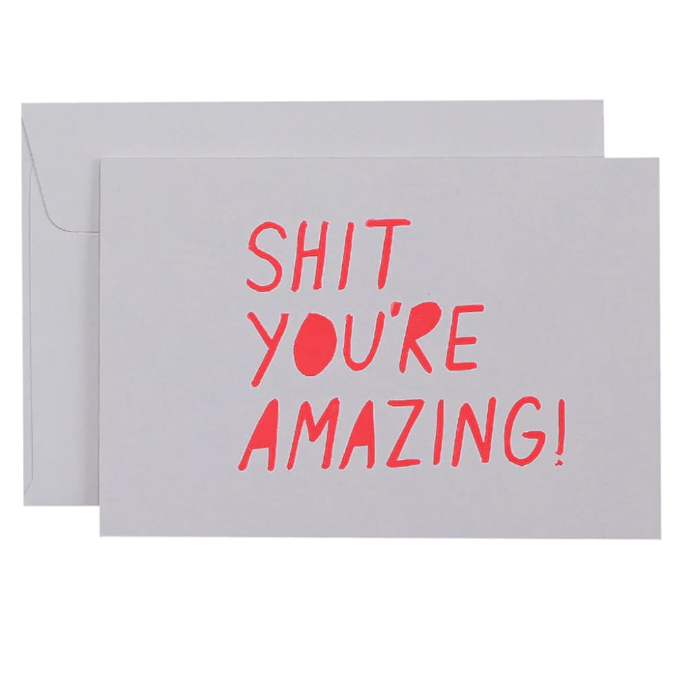 Sh*t You Are Amazing!